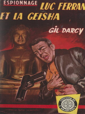 cover image of Luc Ferran et la geisha